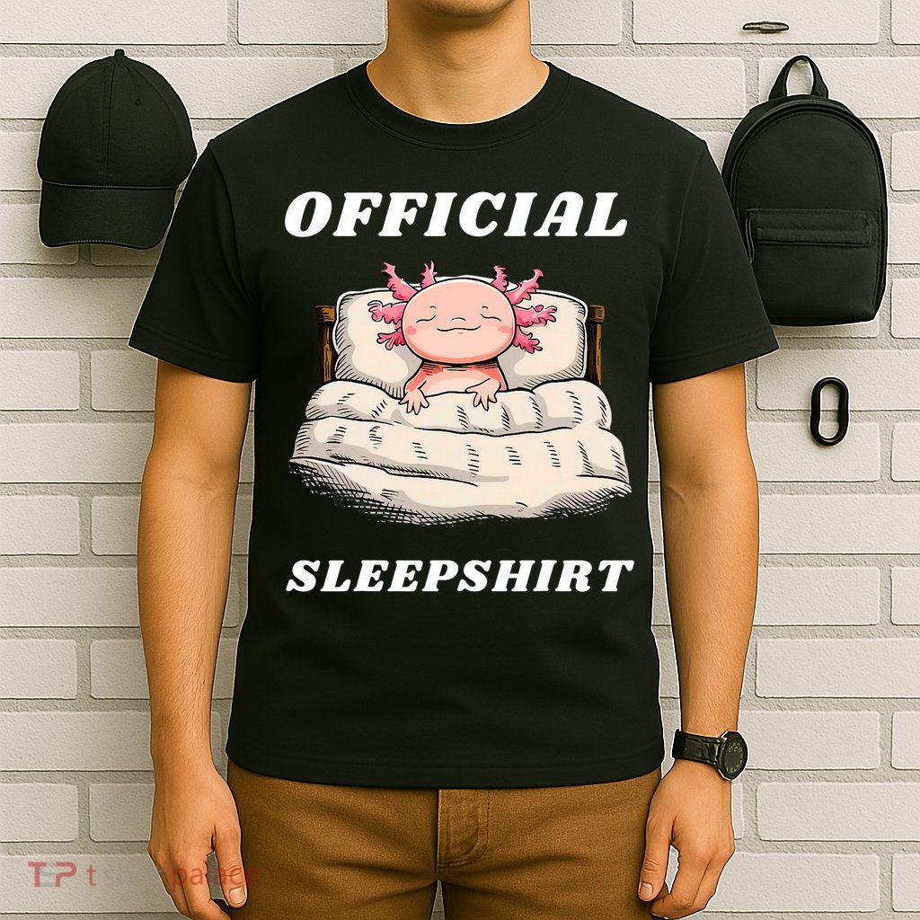 Axolotl Nap Pajamas Offici.al Napping Nightgown Funny  T-Shirt