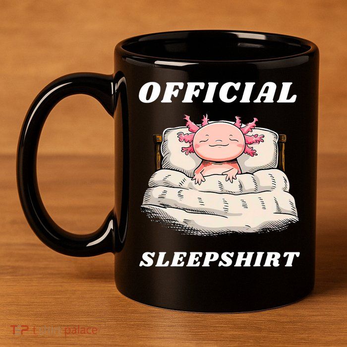 Axolotl Nap Pajamas Offici.al Napping Nightgown Funny  11oz C Handle Ceramic Mug