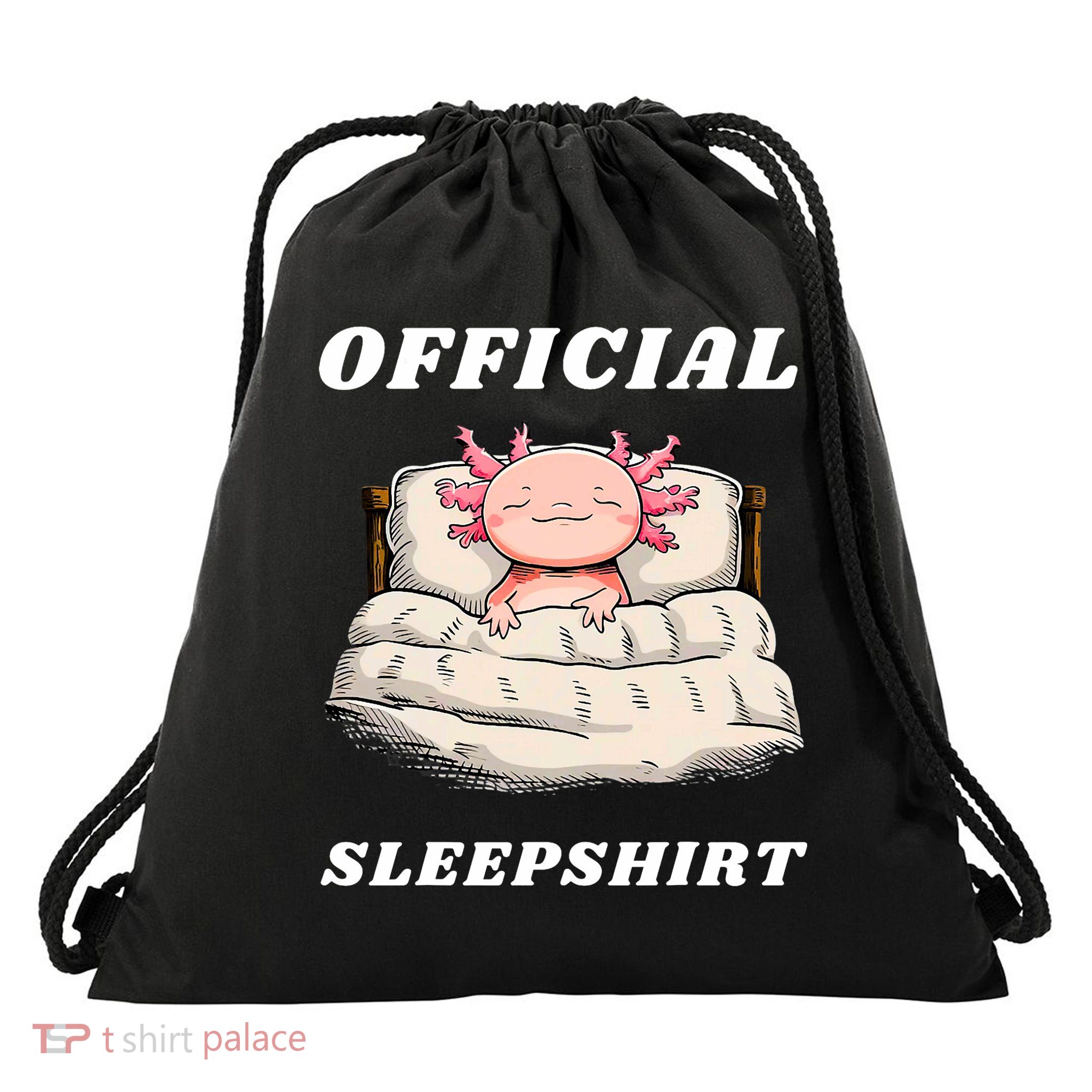 Axolotl Nap Pajamas Offici.al Napping Nightgown Funny  Drawstring Bag