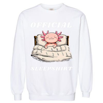 Axolotl Nap Pajamas Offici.al Napping Nightgown Funny  Garment-Dyed Sweatshirt