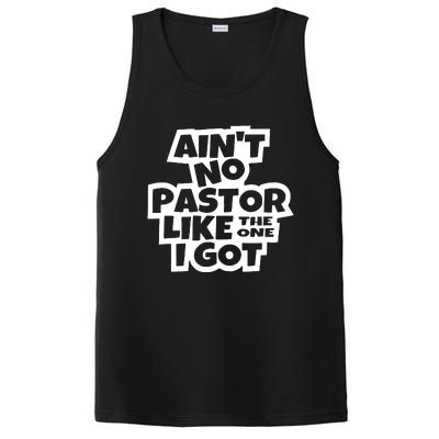 AinT No Pastor Like The One I Got Christian PosiCharge Competitor Tank