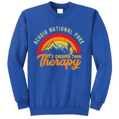 Acadia National Park Funny Quote And Gift Sweatshirt