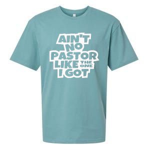 Ain't No Pastor Like The One I Got Christian Catholic Love Sueded Cloud Jersey T-Shirt