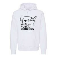 America Needs Public Schools Premium Hoodie