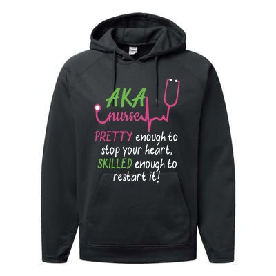 Aka Nurse Pretty To Stop Your Heart Nurse Week Gift Performance Fleece Hoodie