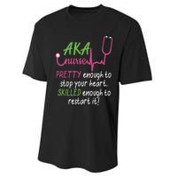 Aka Nurse Pretty To Stop Your Heart Nurse Week Gift Performance Sprint T-Shirt