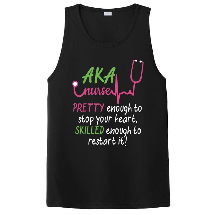 Aka Nurse Pretty To Stop Your Heart Nurse Week Gift PosiCharge Competitor Tank