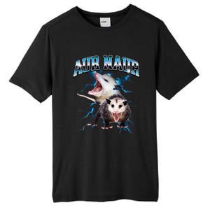 Aur Naur Possum Cute Funny Sarcastic Meme Tall Fusion ChromaSoft Performance T-Shirt