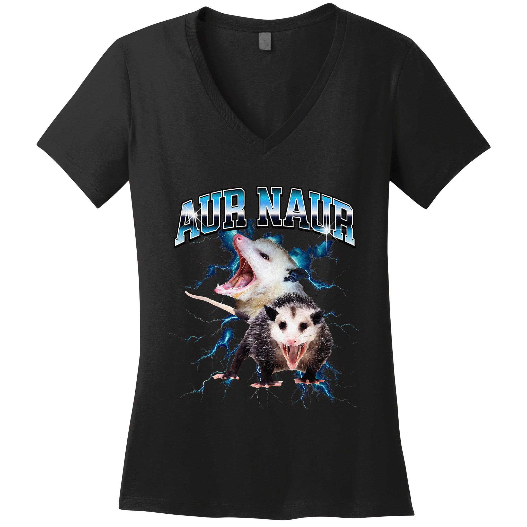 Aur Naur Possum Cute Funny Sarcastic Meme Women's V-Neck T-Shirt