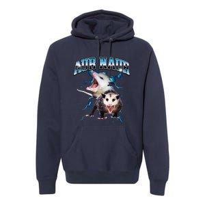 Aur Naur Possum Cute Funny Sarcastic Meme Premium Hoodie