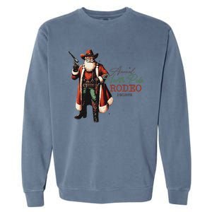 Annual North Pole Rodeo Cowboy Santa Christmas Garment-Dyed Sweatshirt