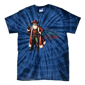 Annual North Pole Rodeo Cowboy Santa Christmas Tie-Dye T-Shirt