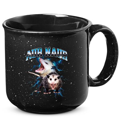 Aur Naur Possum Cute Funny Sarcastic Meme 15oz Campfire Ceramic Mug