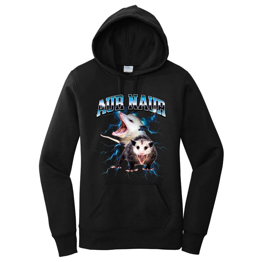 Aur Naur Possum Cute Funny Sarcastic Meme Women's Pullover Hoodie