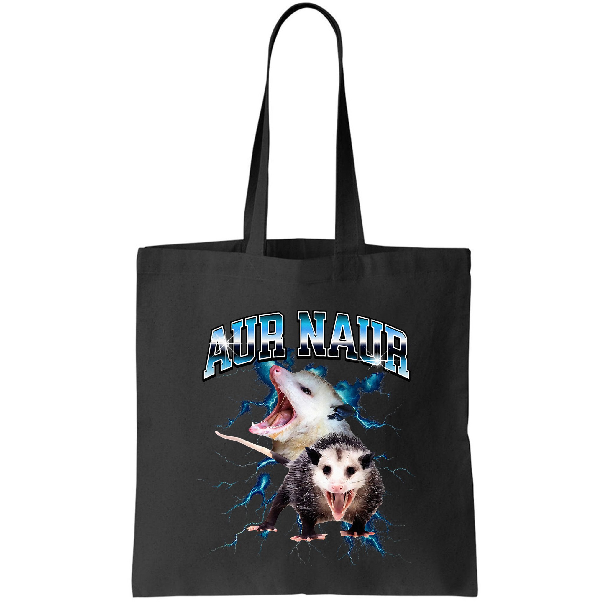 Aur Naur Possum Cute Funny Sarcastic Meme Bag
