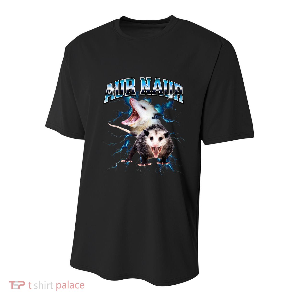 Aur Naur Possum Cute Funny Sarcastic Meme Youth Performance Sprint T-Shirt