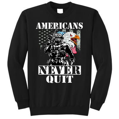 Americans Never Quit Veteran Sweatshirt