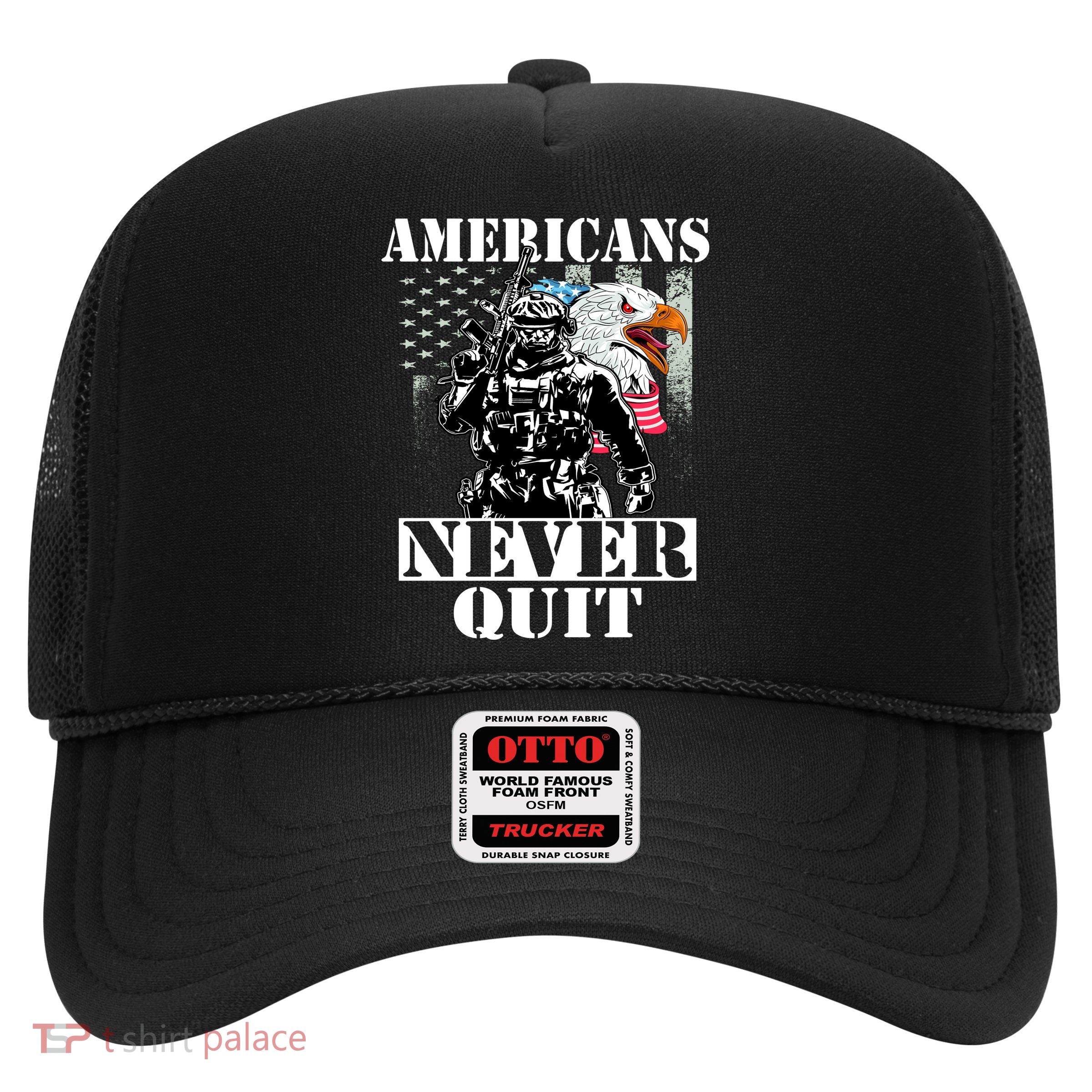 Americans Never Quit Veteran Trucker Hat