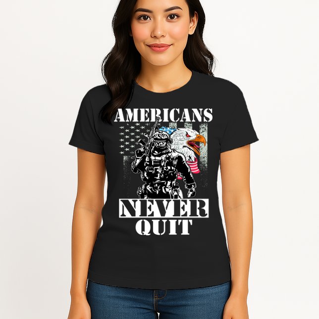Americans Never Quit Veteran Womens T-Shirt