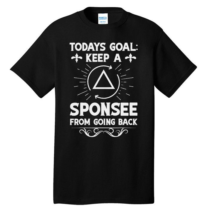 Aa Na Sponsor Alcoholics Anonymous Sobriety Anniversary Tall T-Shirt