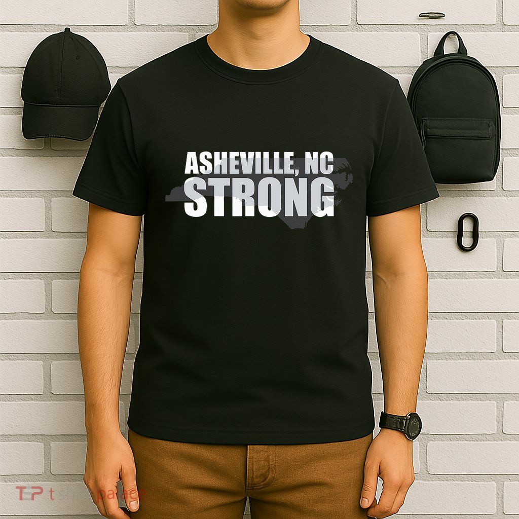 Asheville Nc Strong Asheville North Carolina T-Shirt