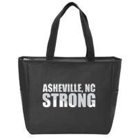 Asheville Nc Strong Asheville North Carolina Zip Tote Bag