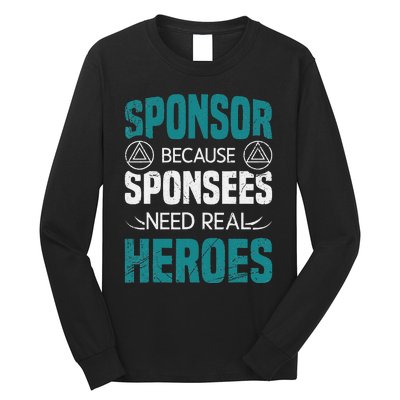 Aa Na Sponsor Aa Sobriety Clean Sober Alcoholics Anonymous Long Sleeve Shirt