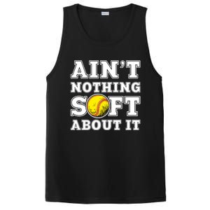 AinT Nothing Soft About It Softball Player Meaningful Gift PosiCharge Competitor Tank