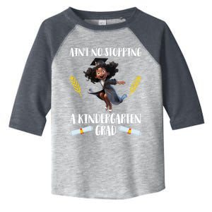 Aint No Stopping A Kindergarten Grad Black Funny Gift Toddler Fine Jersey T-Shirt