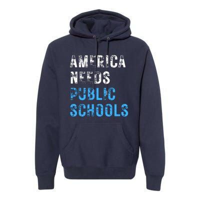 America Needs Schools Premium Hoodie