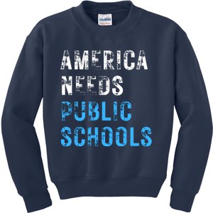 America Needs Schools Kids Sweatshirt