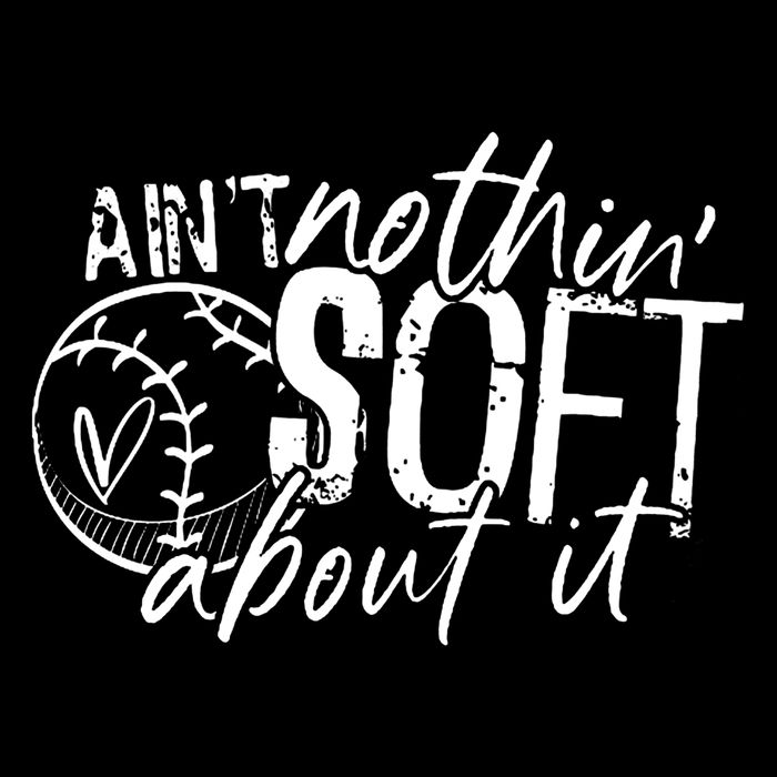 Aint Nothin Soft About It Softball Mousepad