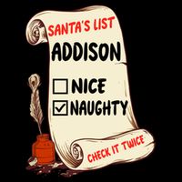 Addison Name Santa Naughty Nice List Funny Xmas Cute Meaningful Gift Wool Snapback Cap