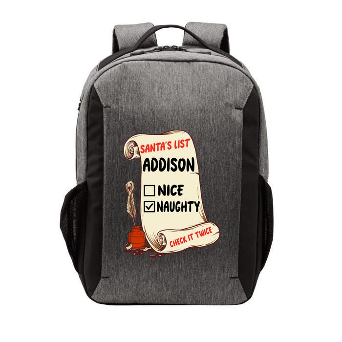 Addison Name Santa Naughty Nice List Funny Xmas Cute Meaningful Gift Vector Backpack