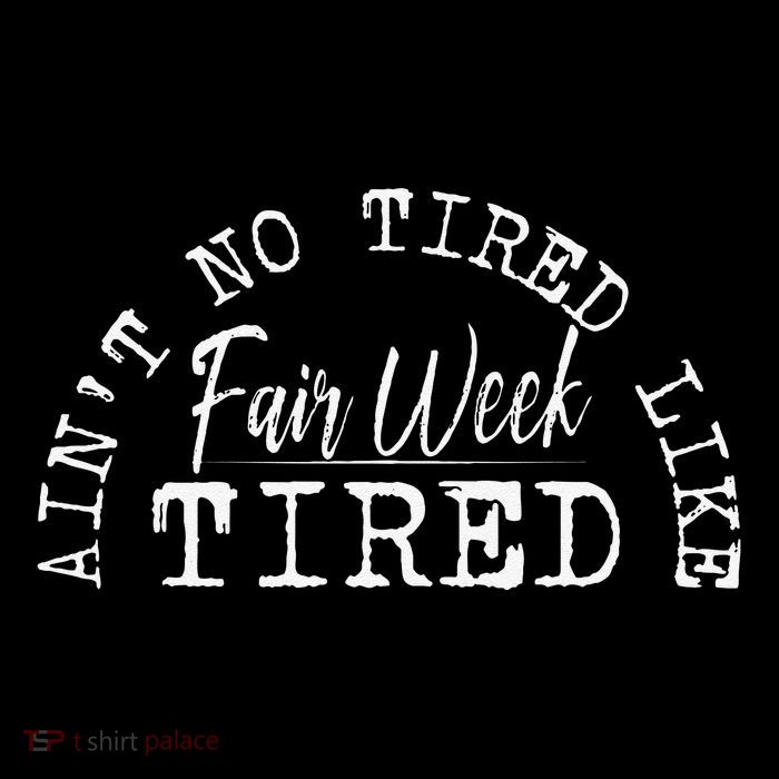 AinT No Tired Like Fair Week Tired Full-Length Apron With Pockets
