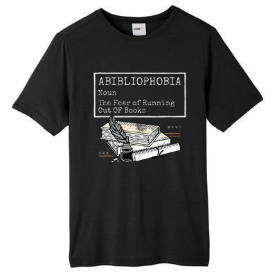 Abibliophobia Noun The Fear Of Running Out Of Books Tall Fusion ChromaSoft Performance T-Shirt