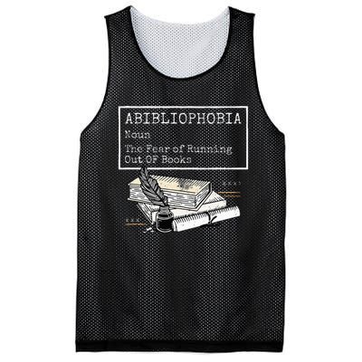 Abibliophobia Noun The Fear Of Running Out Of Books Mesh Reversible Basketball Jersey Tank