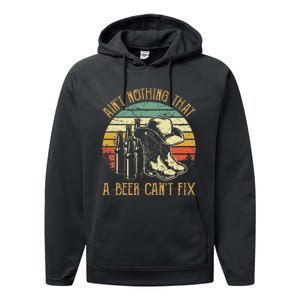 AinT Nothing That A Beer CanT Fix Country Music Performance Fleece Hoodie