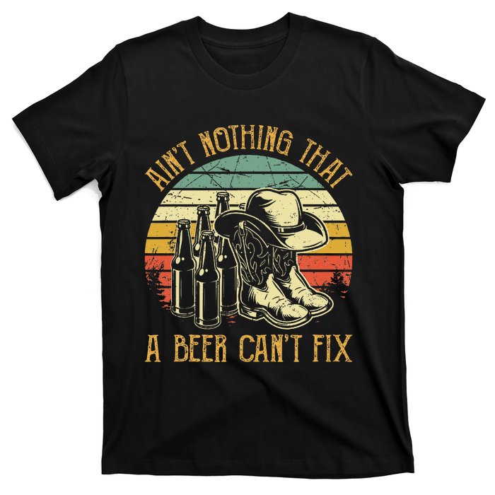 AinT Nothing That A Beer CanT Fix Country Music T-Shirt