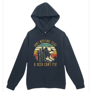 AinT Nothing That A Beer CanT Fix Country Music Urban Pullover Hoodie