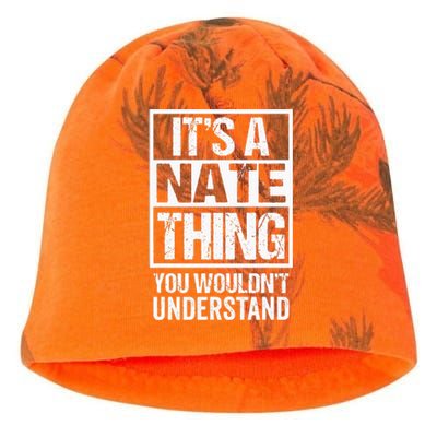 A Nate Thing You Wouldnt Understand First Name Nickname Kati - Camo Knit Beanie