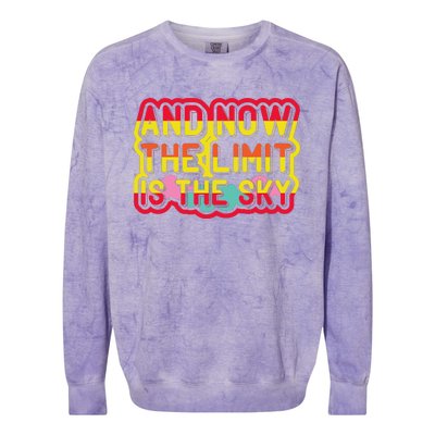 And Now The Limit Is The Sky Colorblast Crewneck Sweatshirt