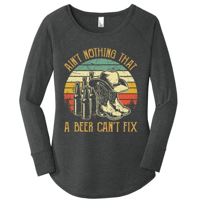 Aint Nothing That A Beer Cant Fix Country Music Women's Perfect Tri Tunic Long Sleeve Shirt