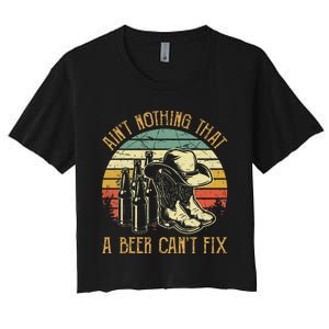 Aint Nothing That A Beer Cant Fix Country Music Women's Crop Top Tee