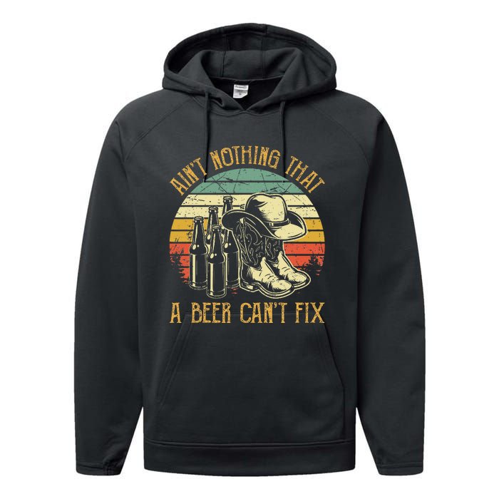 Aint Nothing That A Beer Cant Fix Country Music Performance Fleece Hoodie