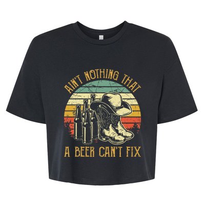 Aint Nothing That A Beer Cant Fix Country Music Bella+Canvas Jersey Crop Tee