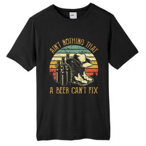 Aint Nothing That A Beer Cant Fix Country Music Tall Fusion ChromaSoft Performance T-Shirt