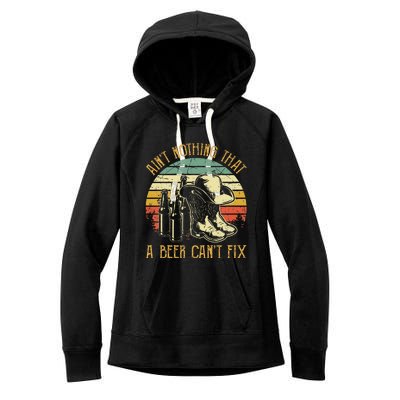 Aint Nothing That A Beer Cant Fix Country Music Women's Fleece Hoodie