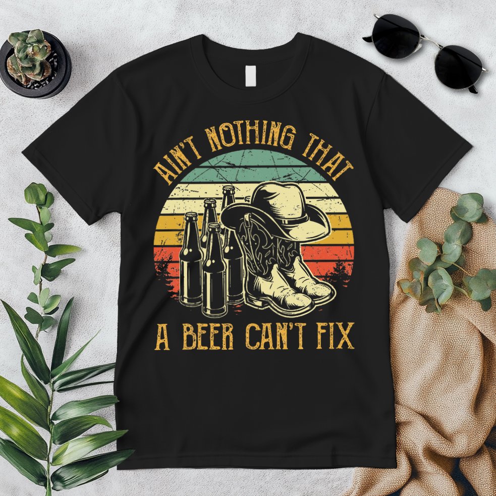 Aint Nothing That A Beer Cant Fix Country Music Premium T-Shirt