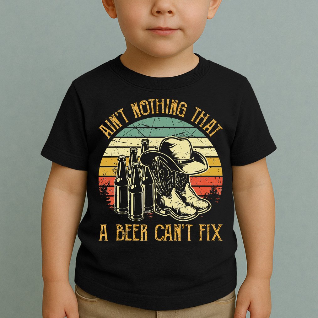 Aint Nothing That A Beer Cant Fix Country Music Toddler T-Shirt